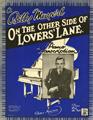 On The Other Side Of Lovers Lane