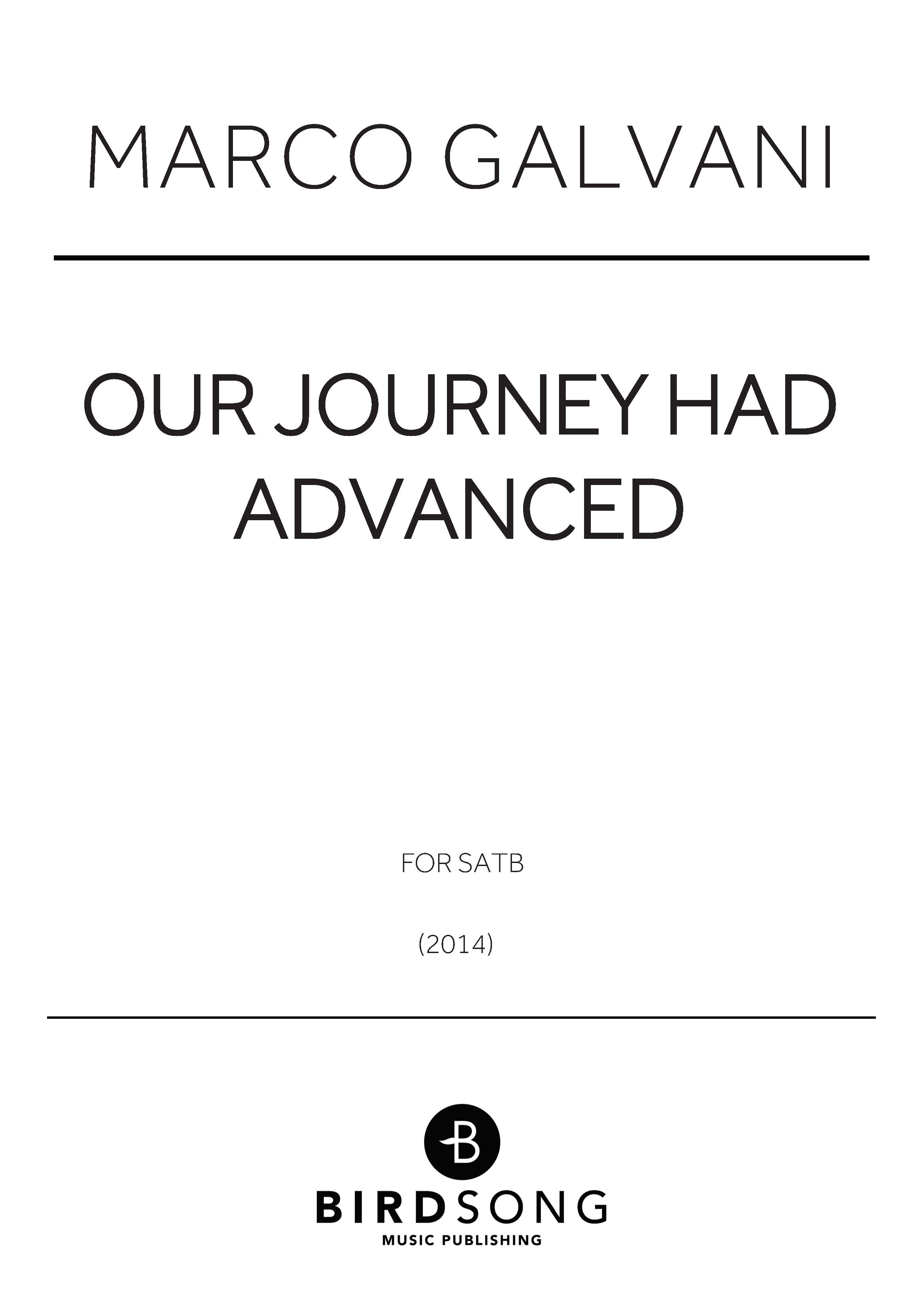 Our Journey Had Advanced