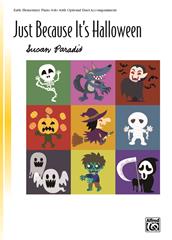 Just Because It's Halloween