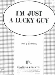 I'm Just A Lucky Guy