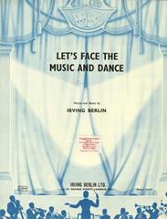 Let's Face The Music And Dance