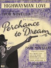 Highwayman Love (from 'Perchance To Dream')
