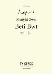 Beti Bwt (as a Minuet and Trio)