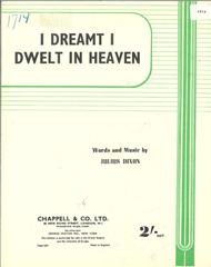 I Dreamt I Dwelt In Heaven